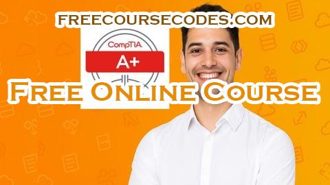 100% OFF 6 Practice Exams | CompTIA A+ Certification Coupon Code
