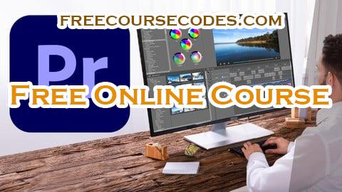 100% OFF Adobe Premiere Pro CC Video Editing  Course For Beginners Coupon Code