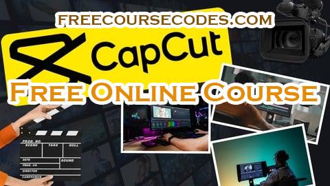 100% OFF Advanced CapCut Masterclass: Complete Video Editing Guide Coupon Code