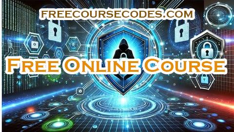 100% OFF Advanced Cybersecurity & Ethical Hacking: Tools & Techniques Coupon Code