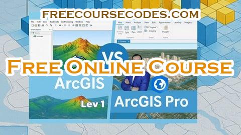 100% OFF ArcGIS vs ArcGIS Pro Level 1: Fundamentals Coupon Code