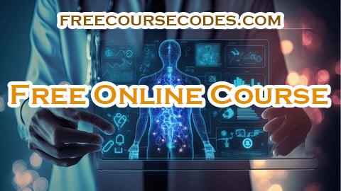 100% OFF Artificial Intelligence in Health Care Coupon Code