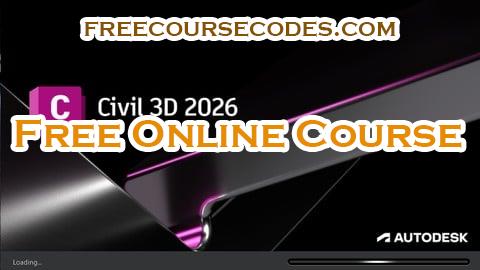 100% OFF AutoCad Civil 3D 2026 -Step by Step Training Coupon Code