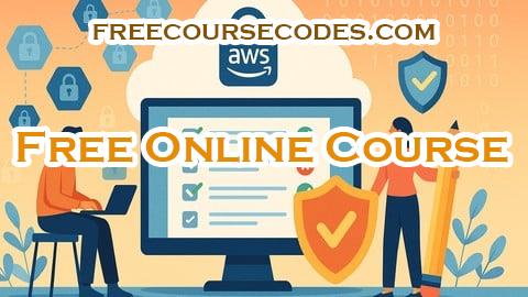 100% OFF AWS Security Specialty (SCS-C02): 3 Practice Exams 2025 Coupon Code