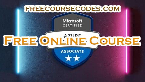 100% OFF AZ-204: Microsoft Certified Azure Developer Associate [Exam] Coupon Code