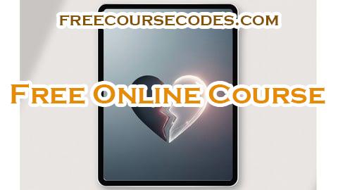100% OFF Breakup Grief: Heal After Heartbreak & Find Yourself Again Coupon Code