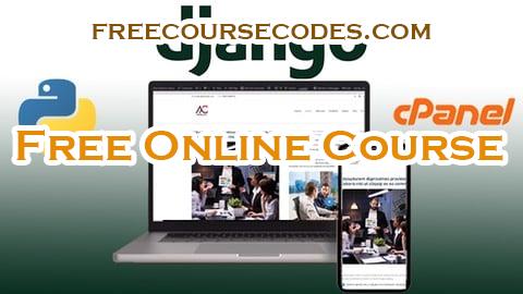 100% OFF Build Django Website From Scratch to Deploy in CPANEL 2025 Coupon Code