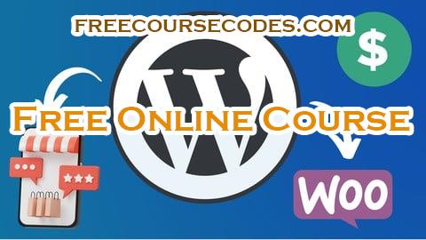 100% OFF Build Profitable E-Commerce Stores with WordPress & Woostify Coupon Code