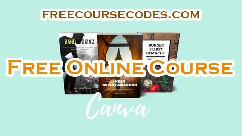 100% OFF Canva Ebook & Taschenbuch Cover Anfängerkurs Coupon Code