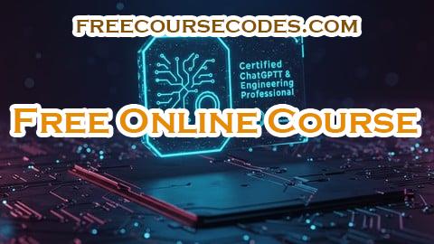 100% OFF Certified ChatGPT & Prompt Engineering Professional Coupon Code