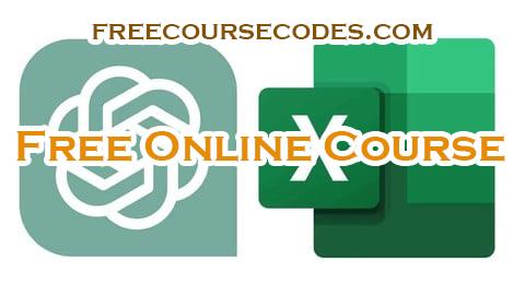 100% OFF Chat GPT For Excel: Automating Your Excel Work Using ChatGPT Coupon Code