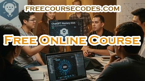 100% OFF ChatGPT Mastery 2025: Build, Automate & Earn with AI Tools Coupon Code