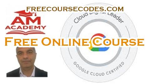 100% OFF Cloud Digital Leader - Google Certification Exam Coupon Code