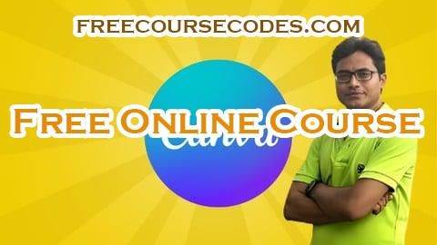 100% OFF Complete Canva Course : From Basics to Advanced Coupon Code