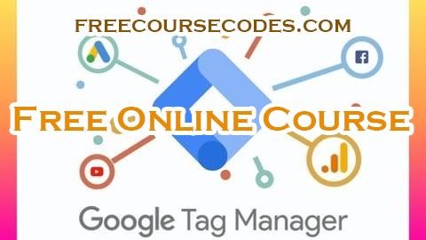 100% OFF Complete Google Tag Manager Guide 2025: Beginner to Advanced Coupon Code