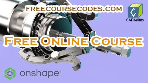 100% OFF Complete Onshape for Beginners: Project-Based Approach Coupon Code