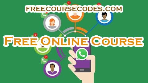 100% OFF Complete WhatsApp Marketing Course Coupon Code