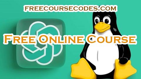 100% OFF Complete Your Linux Administration Tasks Faster With ChatGPT Coupon Code
