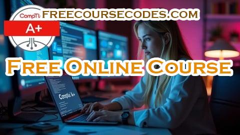 100% OFF CompTIA A+ (220-1102) Core 2: Exam Prep & Practice Tests Coupon Code