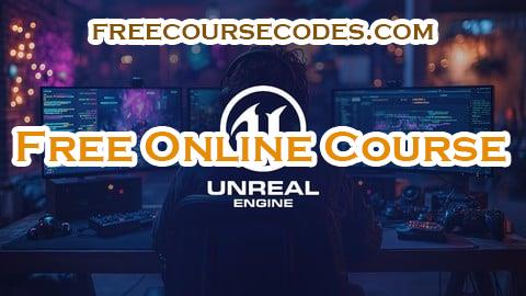 100% OFF Crea tu Primer Videojuego con Unreal Engine 5. De 0 a Jugar Coupon Code