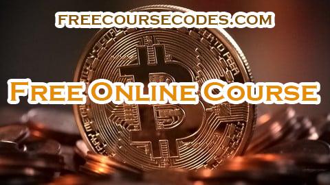 100% OFF Cryptocurrency Course: Learn to Make Money Online WORLDWIDE! Coupon Code
