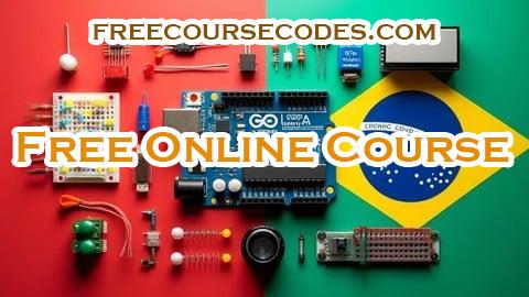 100% OFF Curso completo de Arduino do Zero, Eletrônica + 15 Projetos Coupon Code