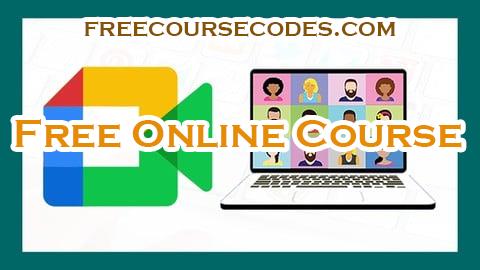 100% OFF Curso de Google Meet 2025, ¡Desde Cero Hasta Experto! Coupon Code