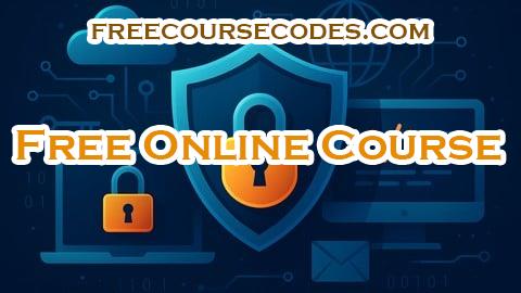 100% OFF Cybersecurity 101: Foundations for Absolute Beginners Coupon Code