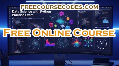 100% OFF Data Science with Python Practice Exam Coupon Code