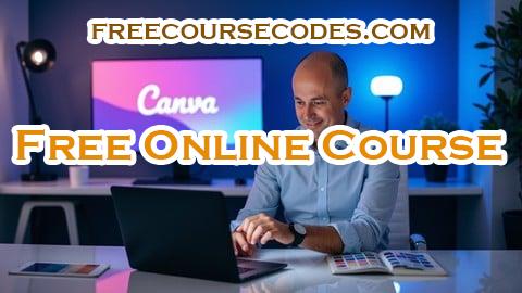 100% OFF Design with Canva & AI: A Scalable Workflow for Creators Coupon Code
