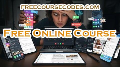 100% OFF Digital Wellness Mastery: 7-Day Solution-Focused Course for Coupon Code