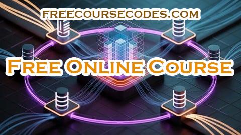 100% OFF Distributed Systems and Networking Ultimate Bootcamp 2025 Coupon Code