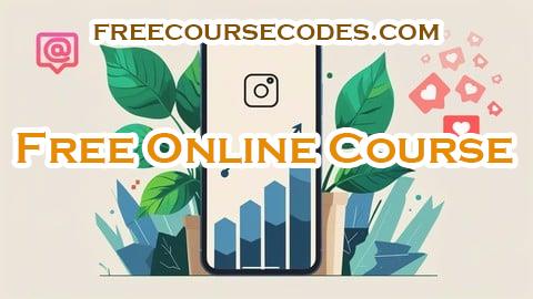 100% OFF Evergreen Instagram Marketing Theories That Always Works Coupon Code