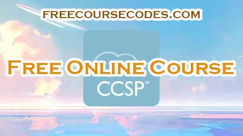 100% OFF Exam Prep for CCSP Certification: 6 Practice Exams Coupon Code