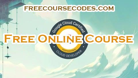 100% OFF Exam Preparation for GCP Cloud Developer -  Practice Tests Coupon Code