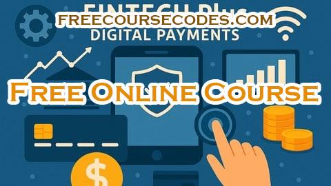 100% OFF Fintech Plus: Master Financial Technology & Digital Payments Coupon Code