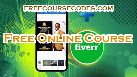 100% OFF Fiverr Freelancing with SmartPhone Graphic Design Skill Coupon Code