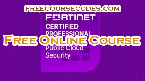 100% OFF Fortinet NSE 7 -Public Cloud Security 7.2 Practice Test 2025 Coupon Code