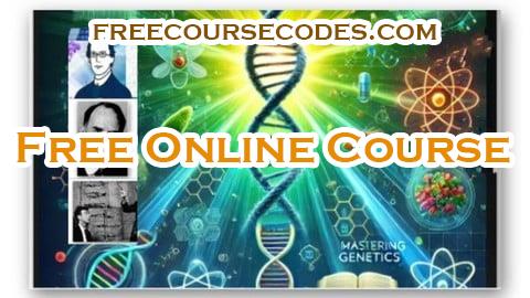 100% OFF Genetics for college students Coupon Code