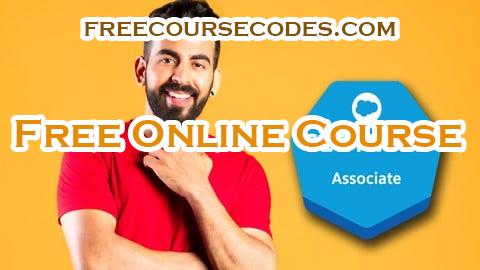 100% OFF Fundamental Course in Salesforce Certified Associate (101) Coupon Code