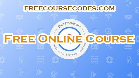 100% OFF GCP Associate Data Practitioner Practice Exams 2025 Coupon Code