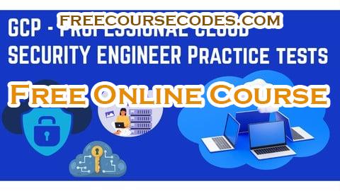 100% OFF GCP Cloud Security Engineer - Practice Tests Coupon Code