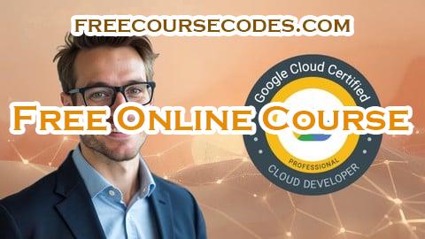 100% OFF GCP Professional Cloud Developer Practice Exams 2025 Coupon Code