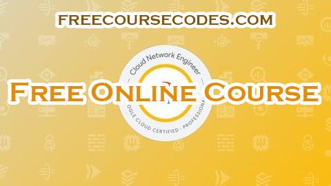 100% OFF GCP Professional Cloud Network Engineer Practice Exams 2025 Coupon Code