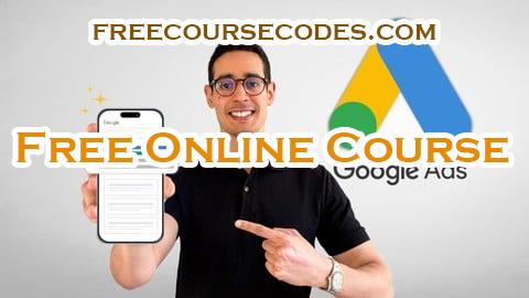 100% OFF Google Ads 2025: Corso completo passo per passo Coupon Code