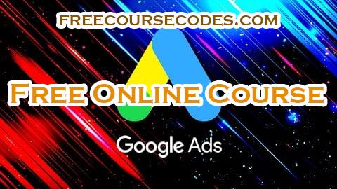 100% OFF Google Ads MasterClass 2025: All Features & Campaign Setups Coupon Code