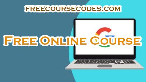 100% OFF Google Adwords Crash Course Coupon Code