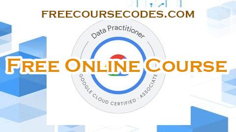 100% OFF Google Data Practitioner PRACTICE EXAM Coupon Code