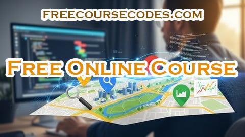 100% OFF Google Maps JavaScript API for Developers (2026) Coupon Code