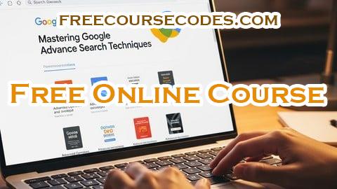 100% OFF Google Search - Mastering Google Advance Search Techniques Coupon Code